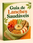 Capa do bônus Guia de Lanches Saudáveis